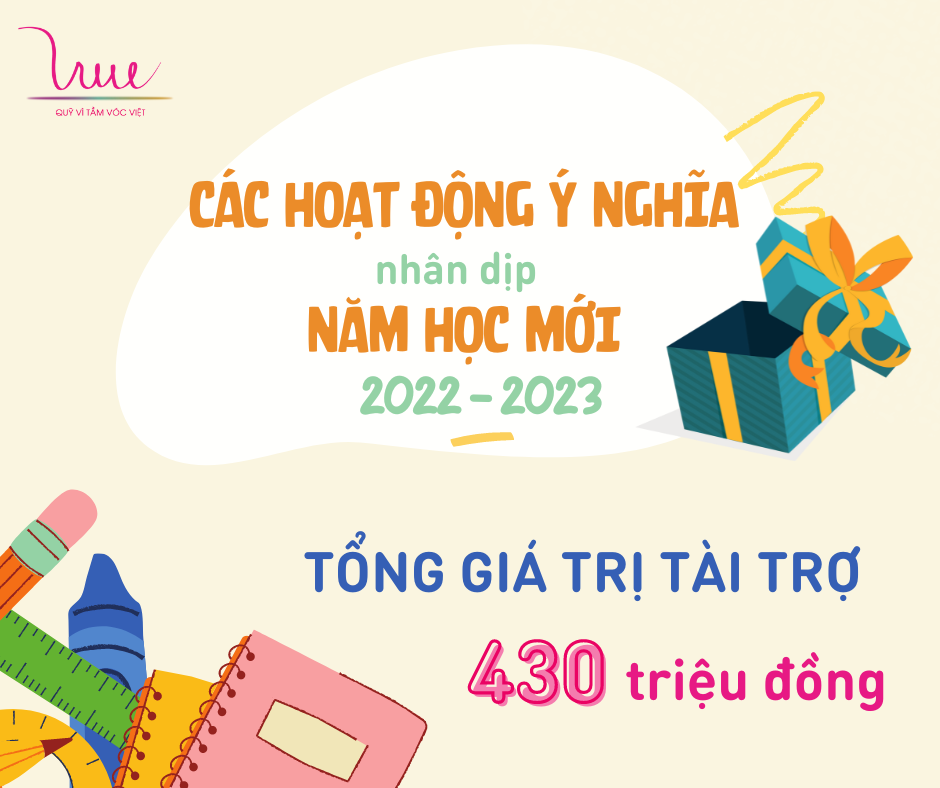 Các hoạt động ý nghĩa của Quỹ Vì Tầm Vóc Việt nhân dịp khai giảng năm học 2022-2023