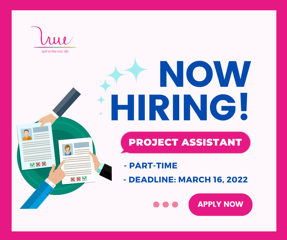 For Vietnamese Stature Foundation recruits Project Assistant