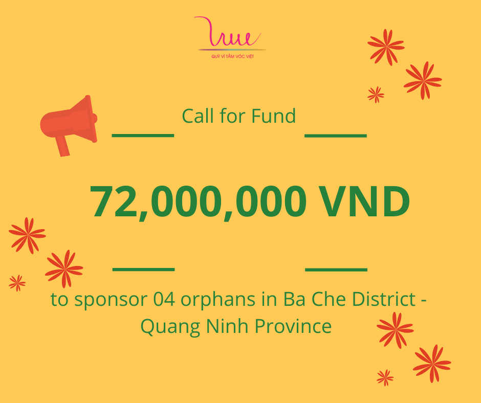 Call for fund of 72,000,000 VND to sponsor 04 orphans in Ba Che - Quang Ninh