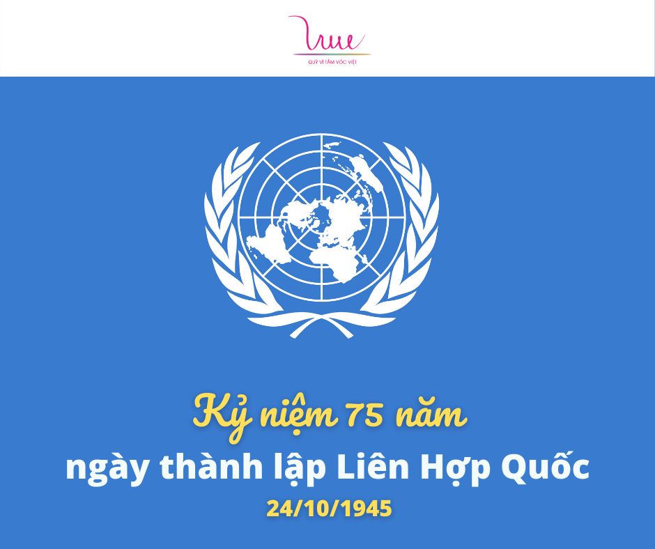 Kỷ niệm 75 năm ngày thành lập Liên Hợp Quốc