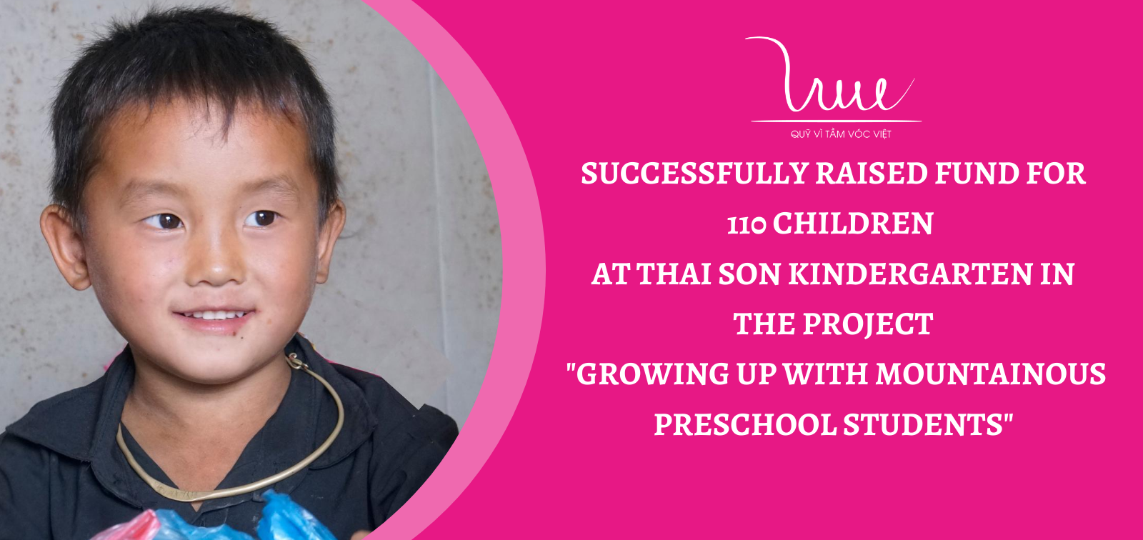 Successfully raised fund for 110 children at Thai Son Kindergarten in the project “Growing up with mountainous preschool students".