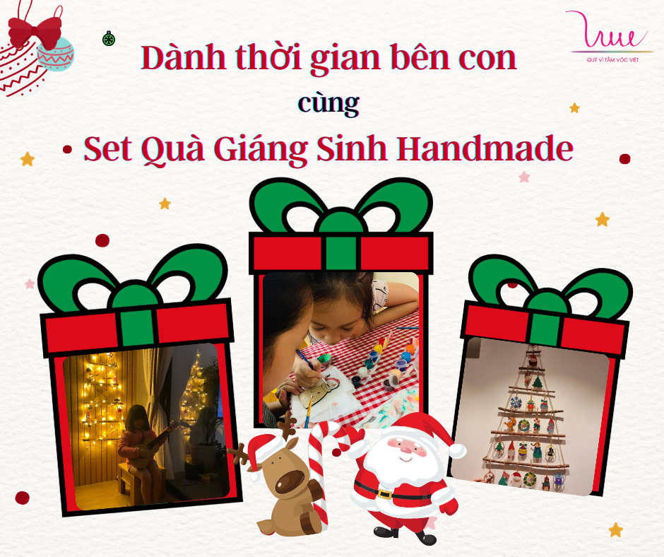 Dành thời gian bên con cùng set quà giáng sinh handmade