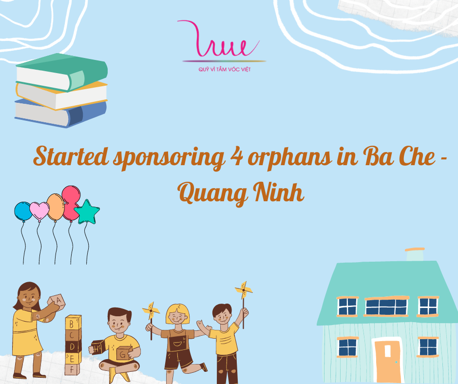 Started sponsoring 4 orphans in Ba Che - Quang Ninh