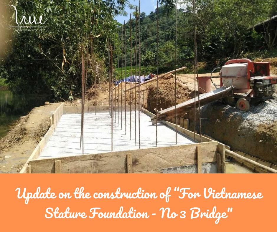 Update on the construction of “For Vietnamese Stature Foundation - No 3 Bridge"