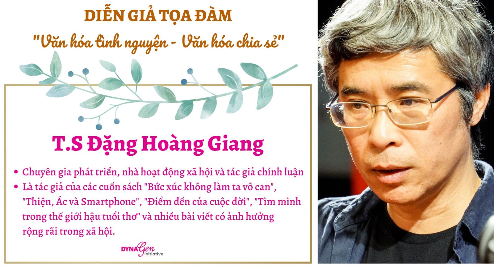 Giới thiệu diễn giả Tọa đàm “Văn hóa tình nguyện - Văn hóa chia sẻ” - TS. Đặng Hoàng Giang