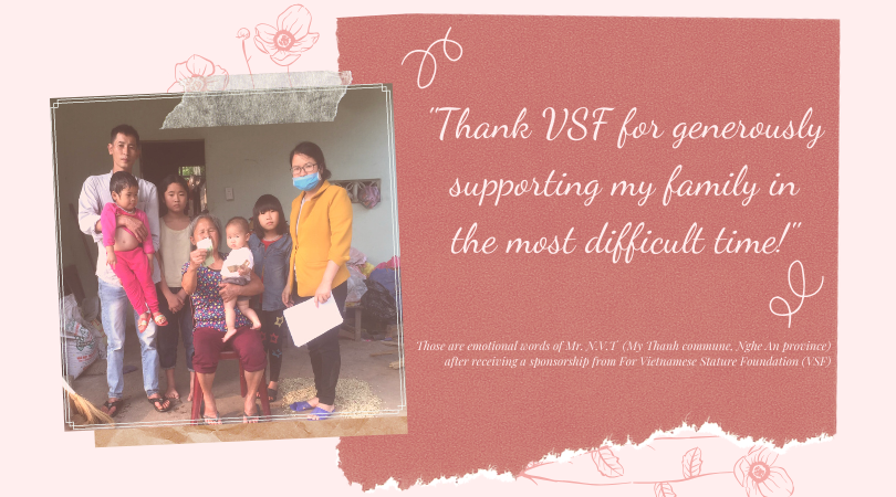 "Thank For Vietnamese Stature Foundation for generously supporting my family in the most difficult time!"