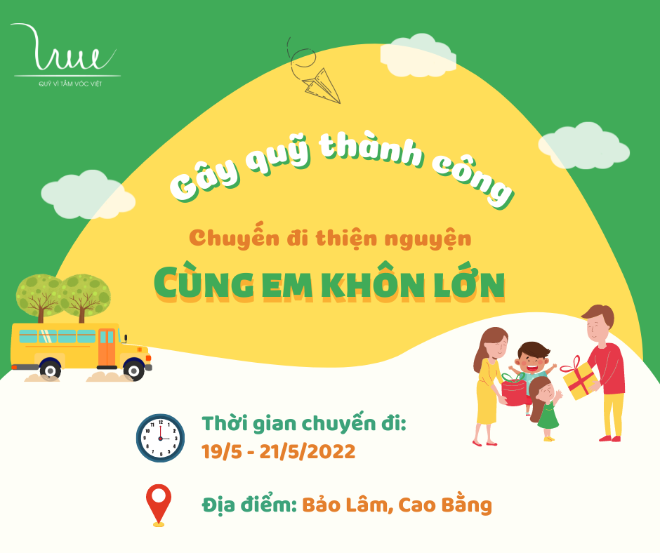 Chuyến trao quà thiện nguyện "Cùng em khôn lớn" đã gây quỹ thành công