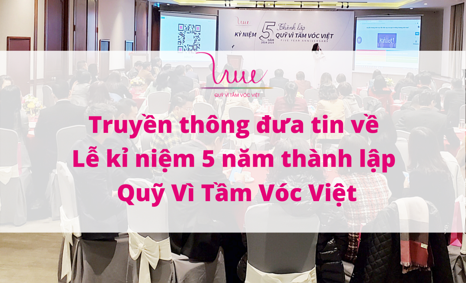 Truyền thông đưa tin về Lễ kỷ niệm 5 năm thành lập Quỹ Vì Tầm Vóc Việt