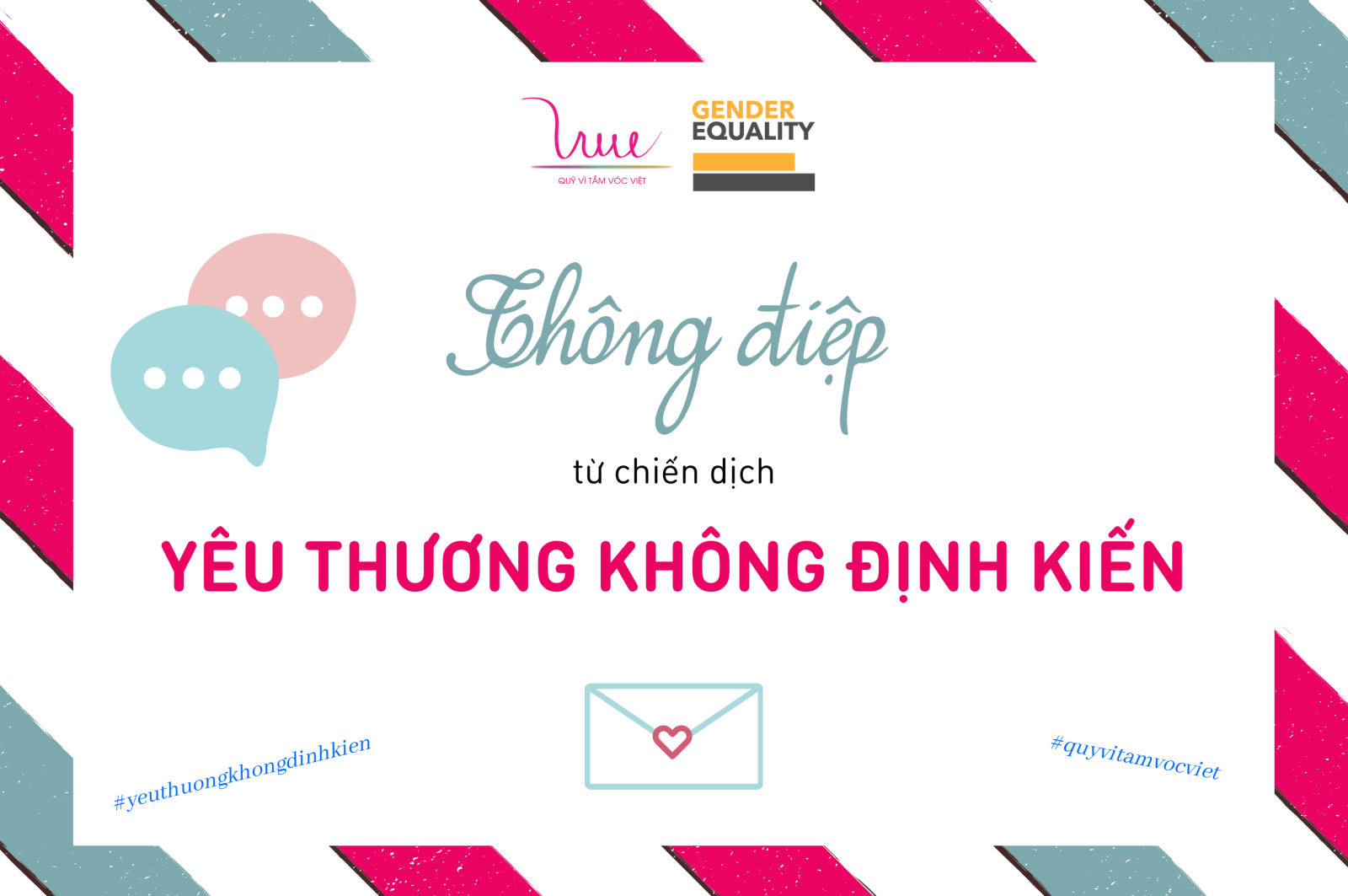 Thông điệp từ chiến dịch “Yêu thương không định kiến”