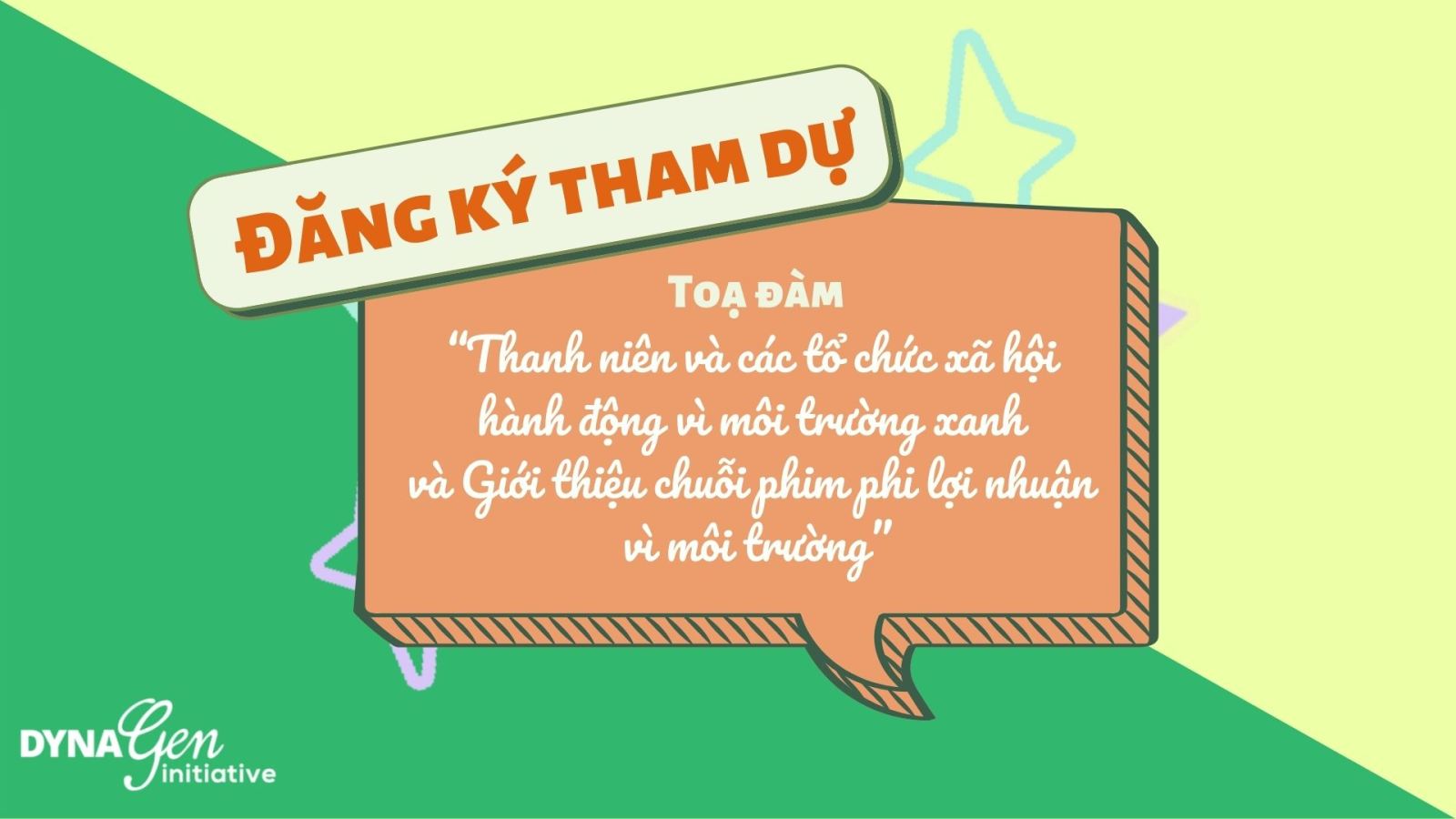 MIỄN PHÍ - Đăng ký tham dự tọa đàm "Thanh niên và các tổ chức xã hội - Hành động vì môi trường xanh" và " Giới thiệu chuỗi phim phi lợi nhuận vì môi trường”