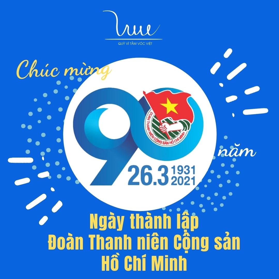 Chúc mừng ngày thành lập Đoàn thanh niên Cộng sản Hồ Chí Minh