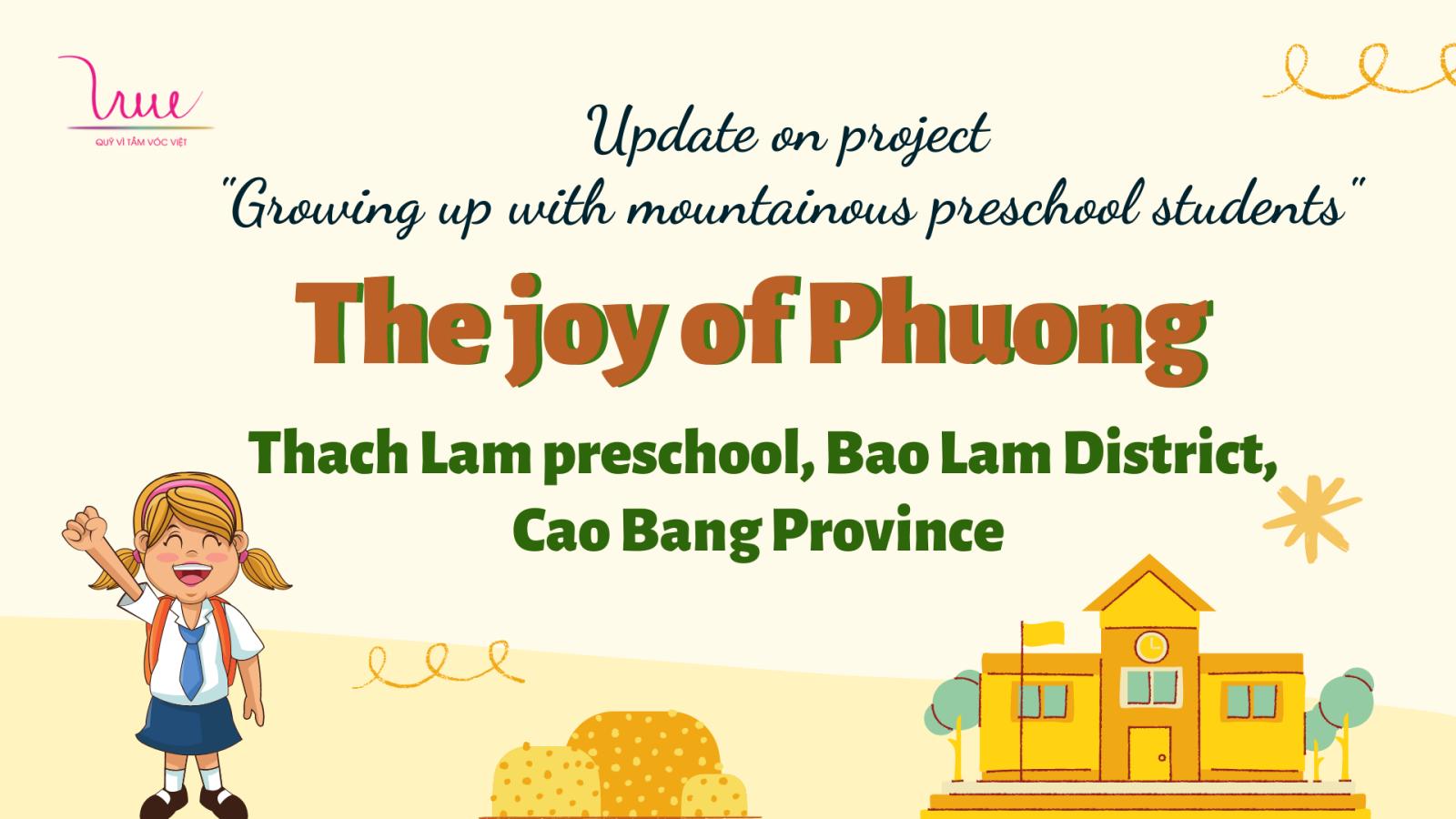 Update on project "Growing up with mountainous preschool students" - The joy of Phuong