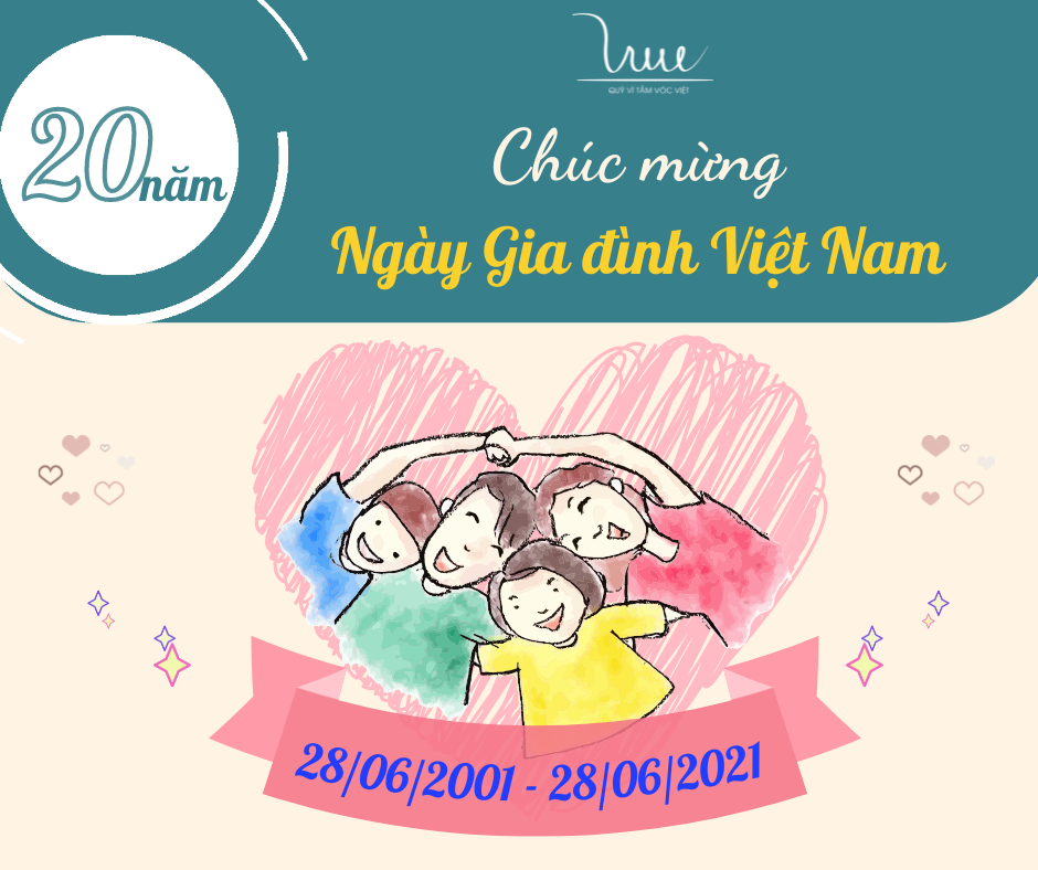 Chúc mừng 20 năm ngày Gia đình Việt Nam 28/06/2021