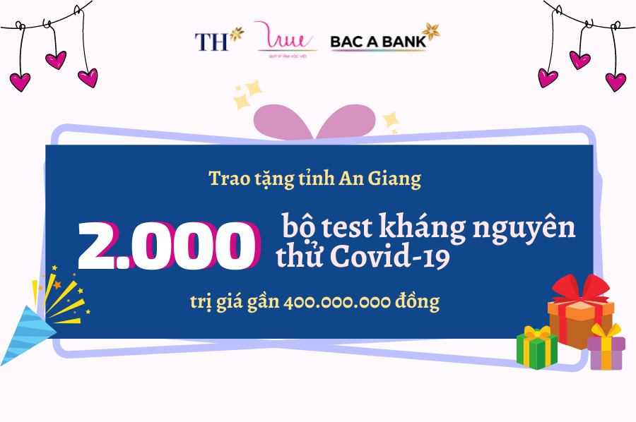 Trao 2.000 bộ test nhanh Covid đồng hành cùng tỉnh An Giang!