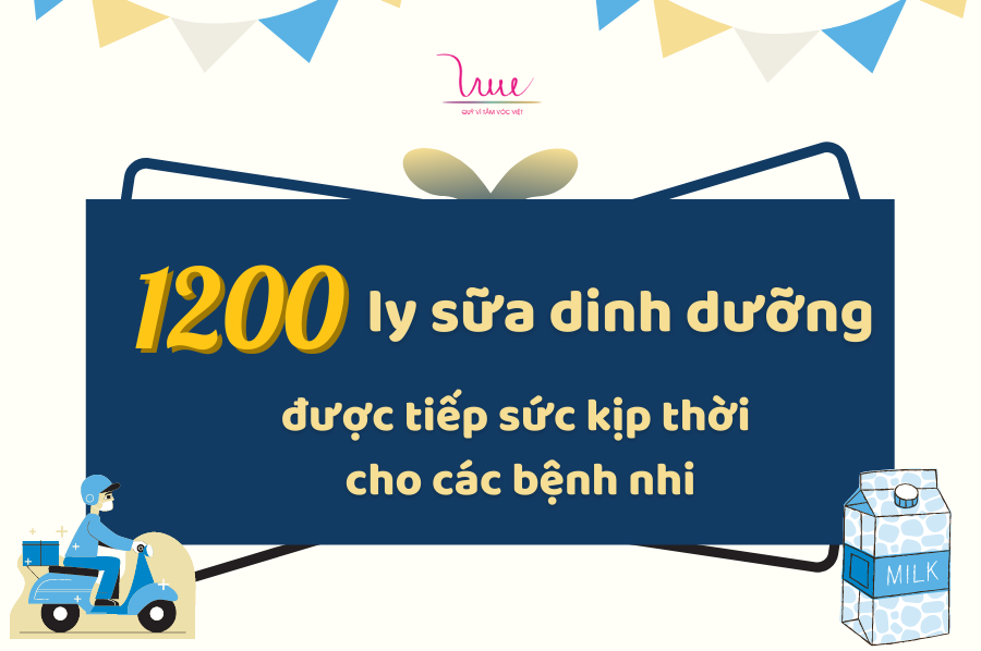 1200 ly sữa dinh dưỡng được tiếp sức kịp thời cho các bệnh nhi