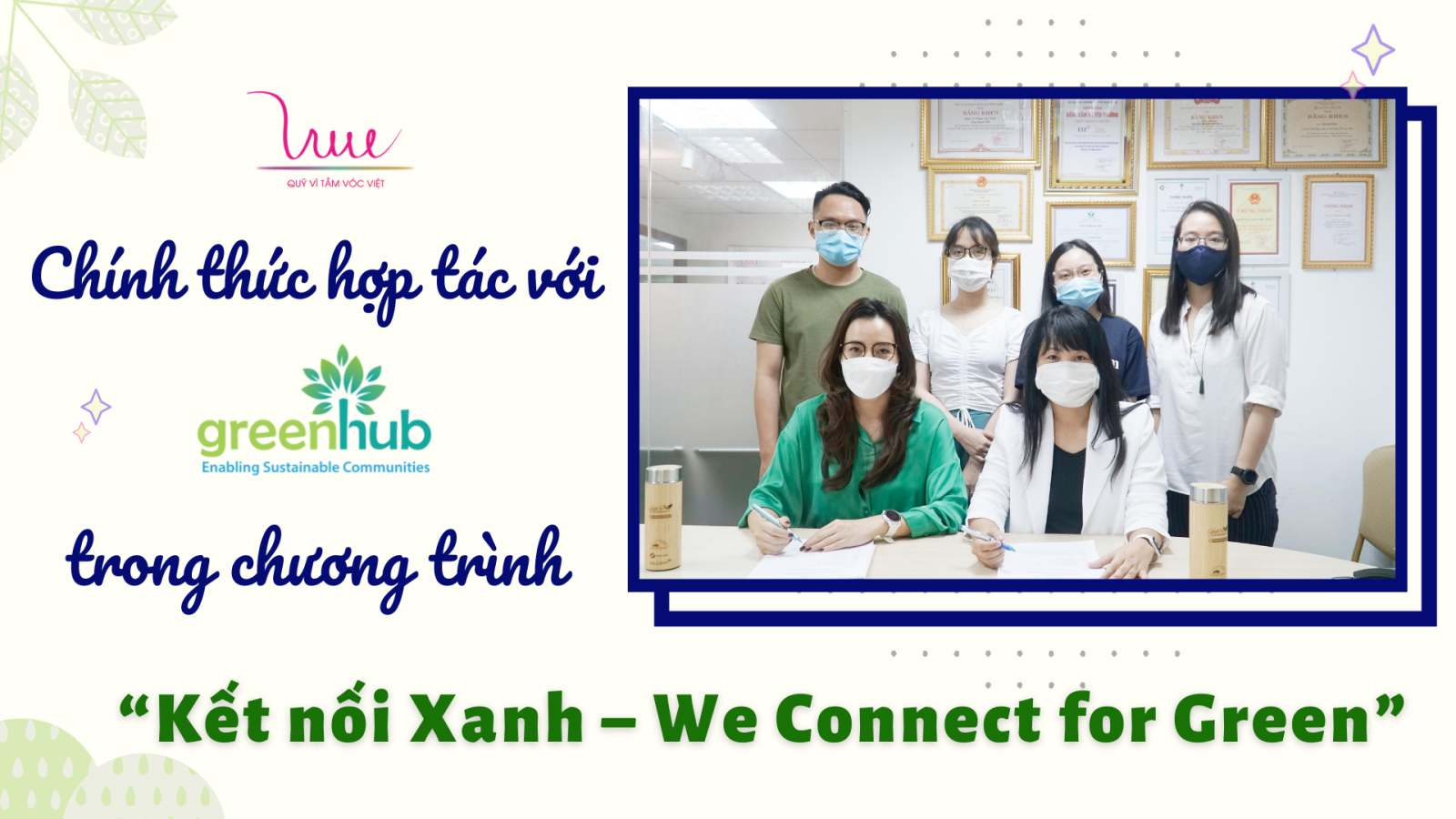 Chính thức hợp tác với GreenHub trong chương trình “Kết nối Xanh – We Connect for Green”