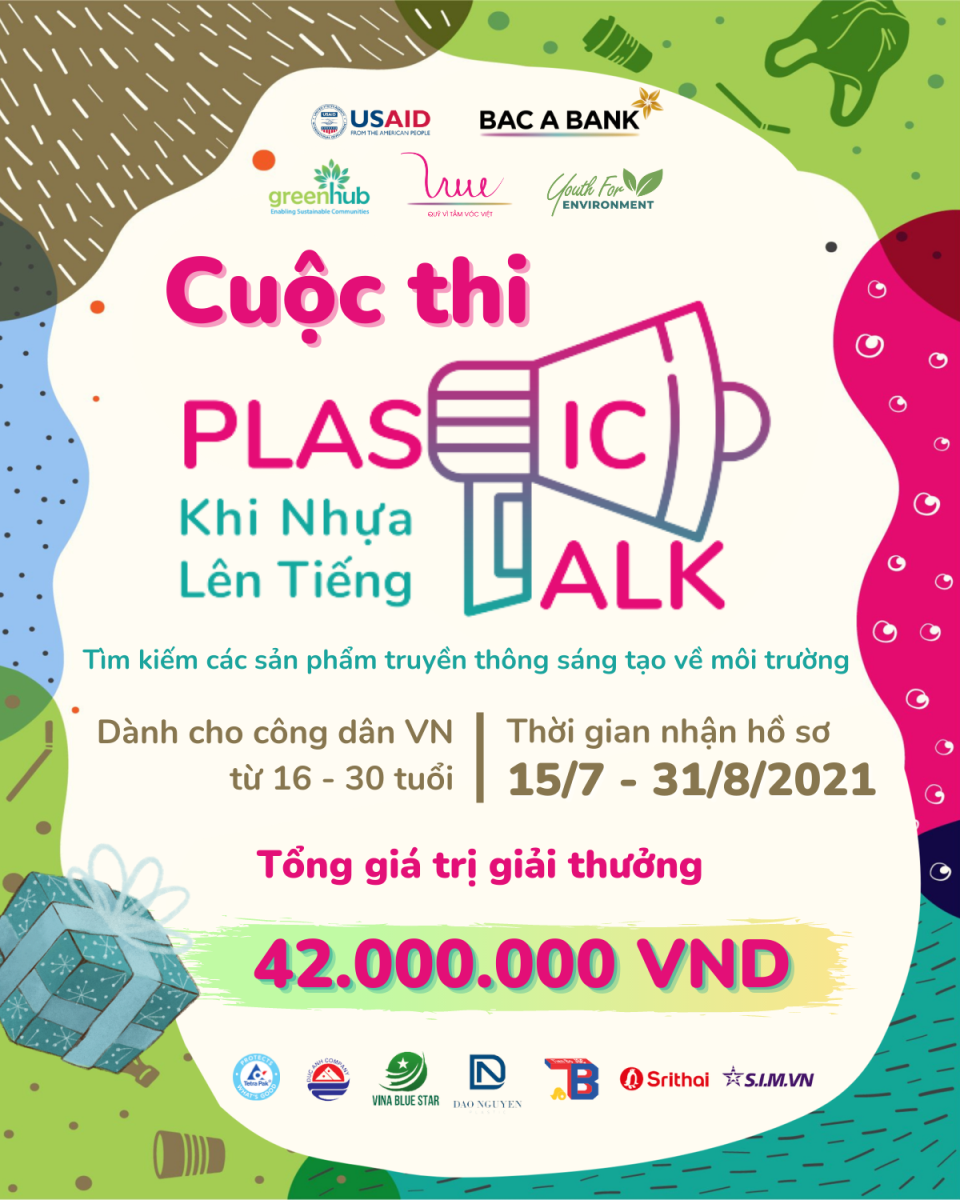 Thông cáo báo chí - cuộc thi “Plastic talk - Khi nhựa lên tiếng” - Tìm kiếm các sản phẩm truyền thông sáng tạo về môi trường