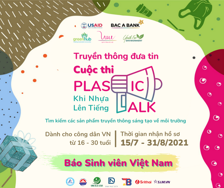 Plastic Talk – Để những sáng kiến trẻ lên tiếng vì môi trường