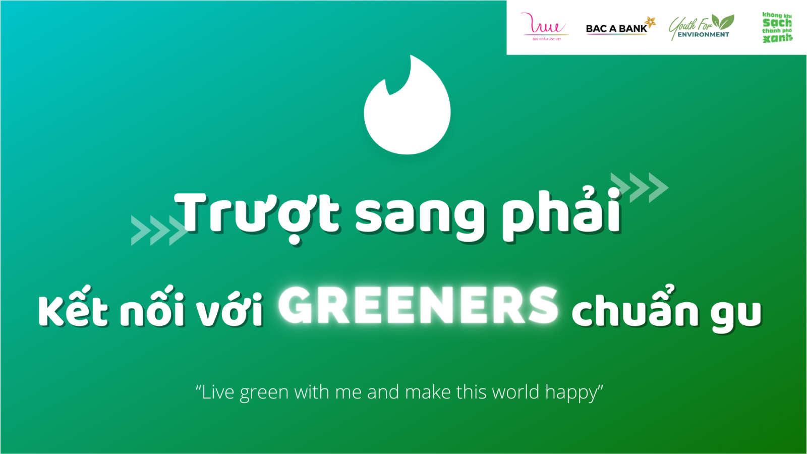 Trượt sang phải, kết nối với greeners chuẩn gu!