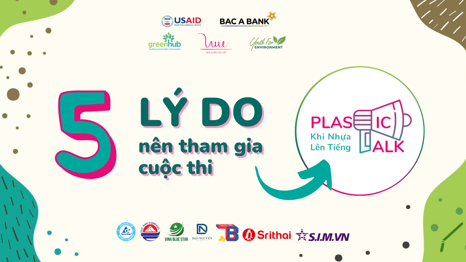 5 lý do bạn nên tham gia cuộc thi Plastic talk – Khi nhựa lên tiếng