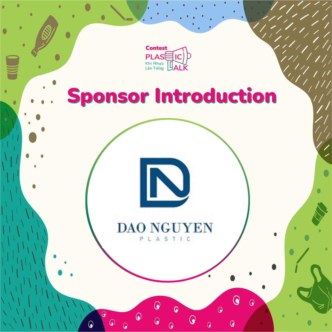 Plastic Talk - Sponsor Introduction - Dao Nguyen Plastics Co., Ltd.