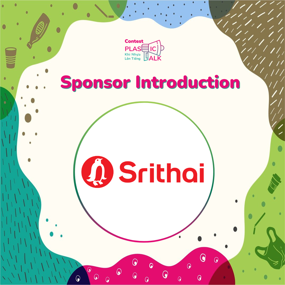 Plastic Talk - Sponsor Introduction - Srithai Group