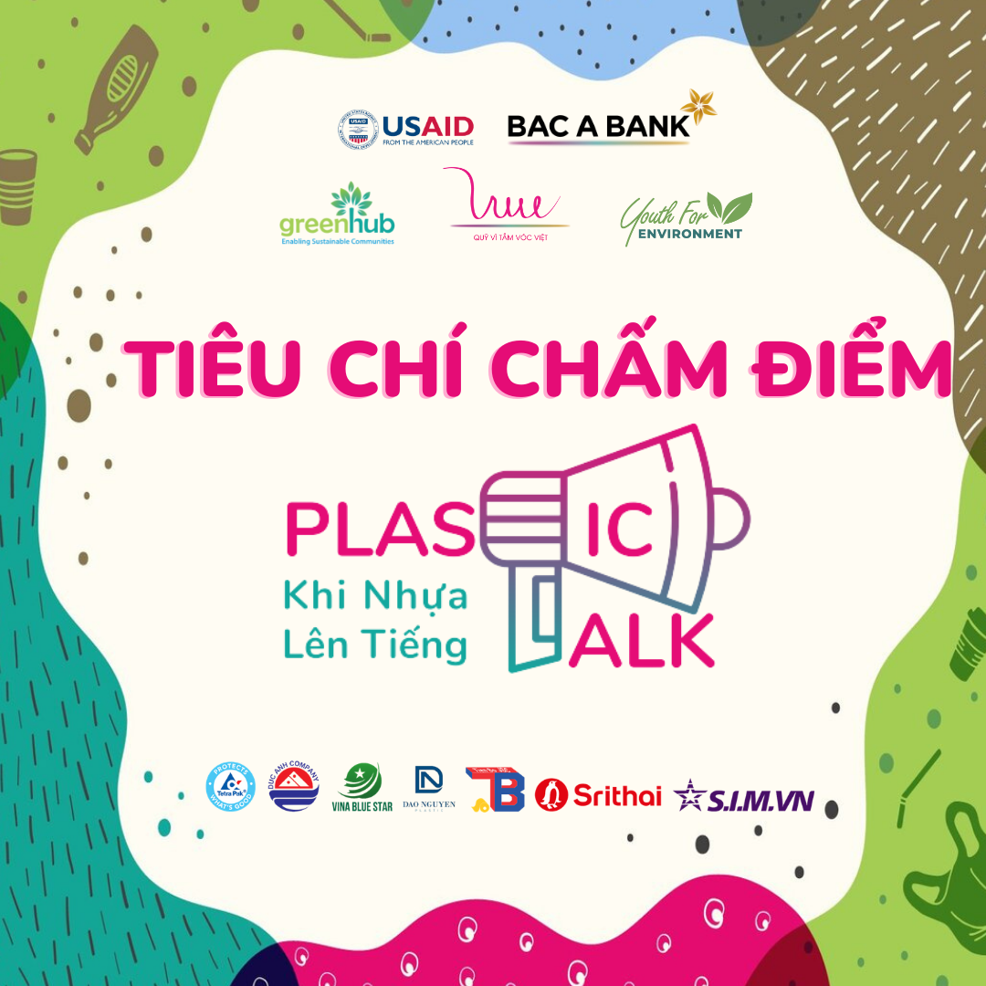 Đừng bỏ qua bài viết này nếu bạn đang có ý định tham gia Plastic Talk