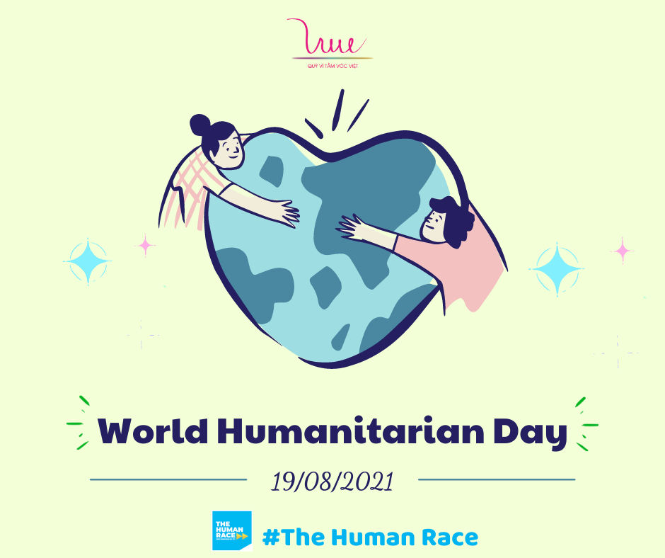 World Humanitarian Day, August, 19th, 2021 - The Human Race