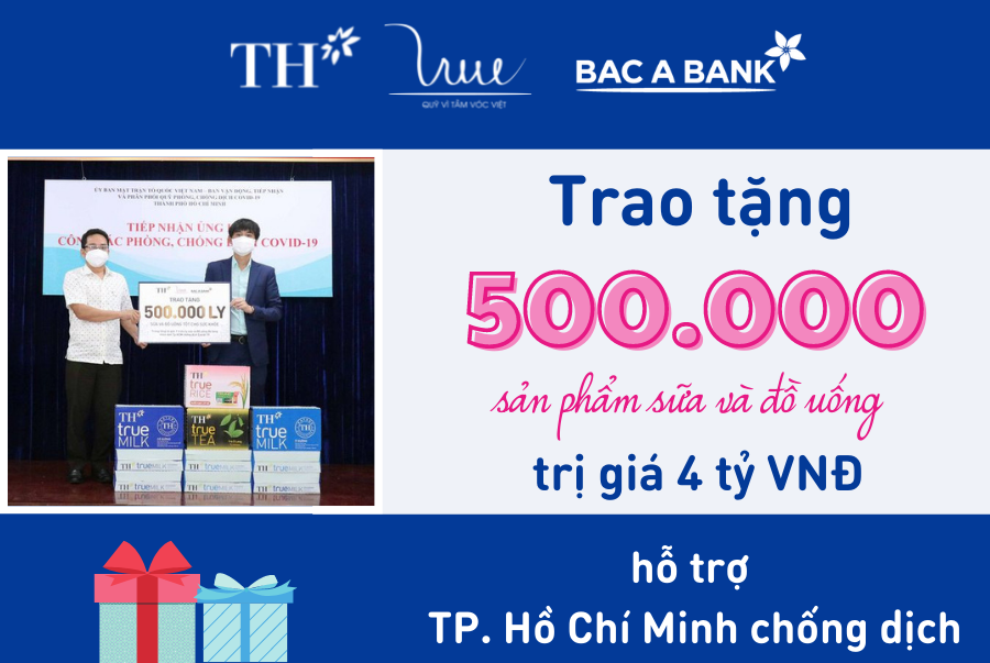 Trao tặng 500.000 sản phẩm sữa và đồ uống trị giá 4 tỷ VNĐ hỗ trợ TP. Hồ Chí Minh chống dịch