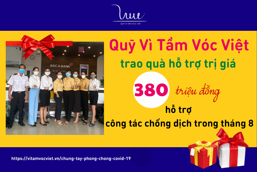 Quỹ Vì Tầm Vóc Việt trao quà hỗ trợ trị giá 380 triệu hỗ trợ công tác chống dịch trong tháng 8