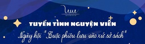 Tuyển 31 tình nguyện viên cho Ngày hội đọc sách “Cuộc phiêu lưu vào xứ sở sách” tại Sơn La