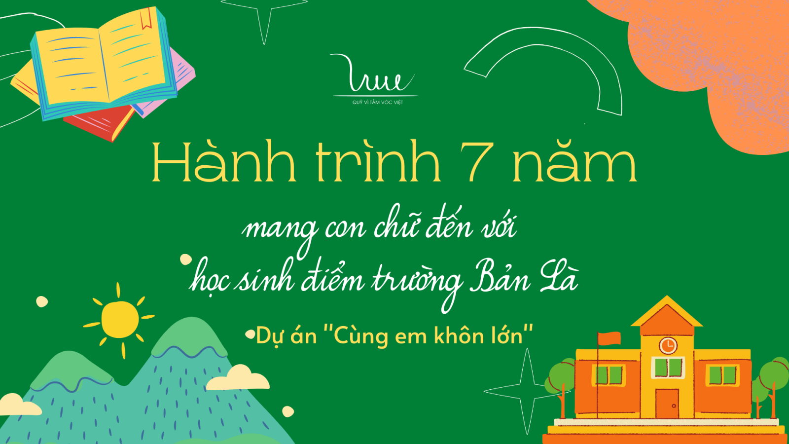 Hành trình 7 năm mang con chữ đến với học sinh điểm trường Bản Là