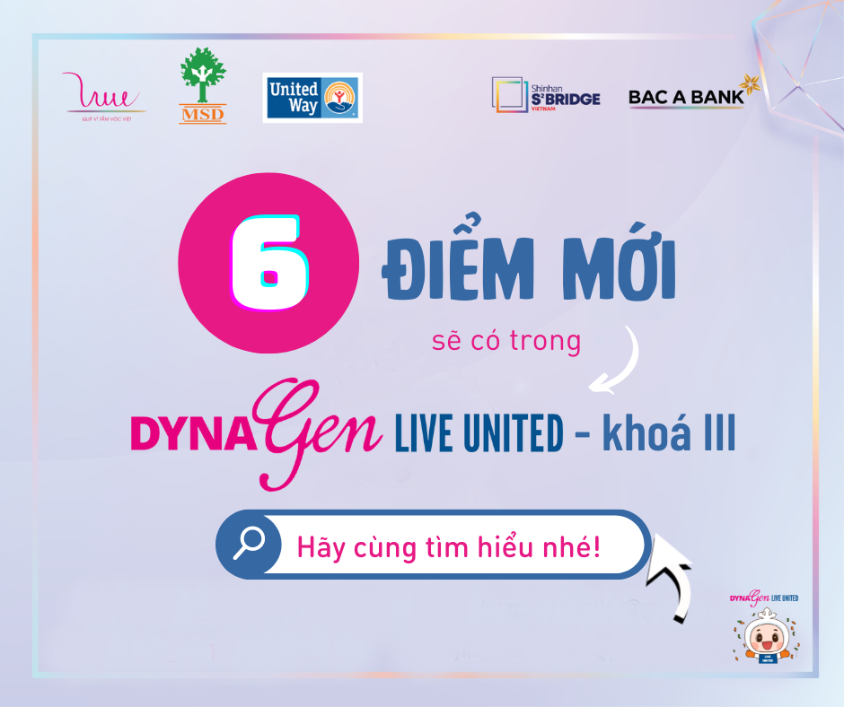 Tầm này chưa biết đến 6 điểm mới của DynaGen - Live United là ét ô ét lắm!! Hạn chót đăng ký 30/6/2022