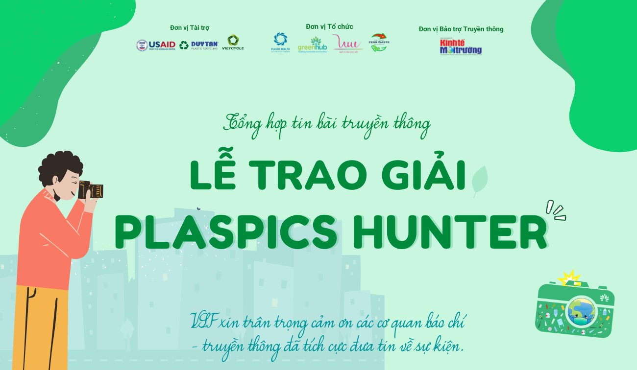 Truyền thông đưa tin về Lễ trao giải cuộc thi Plaspics Hunters