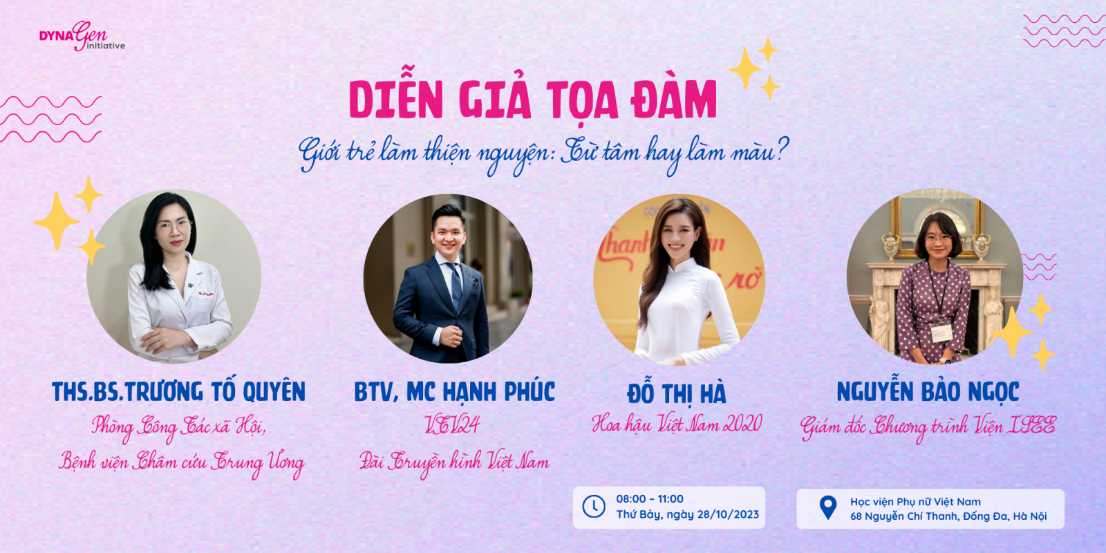 Hé lộ 04 diễn giả tại Tọa đàm đầu tiên của DynaGen Initiative Khóa 4 - “Giới trẻ làm thiện nguyện: Từ tâm hay làm màu?”