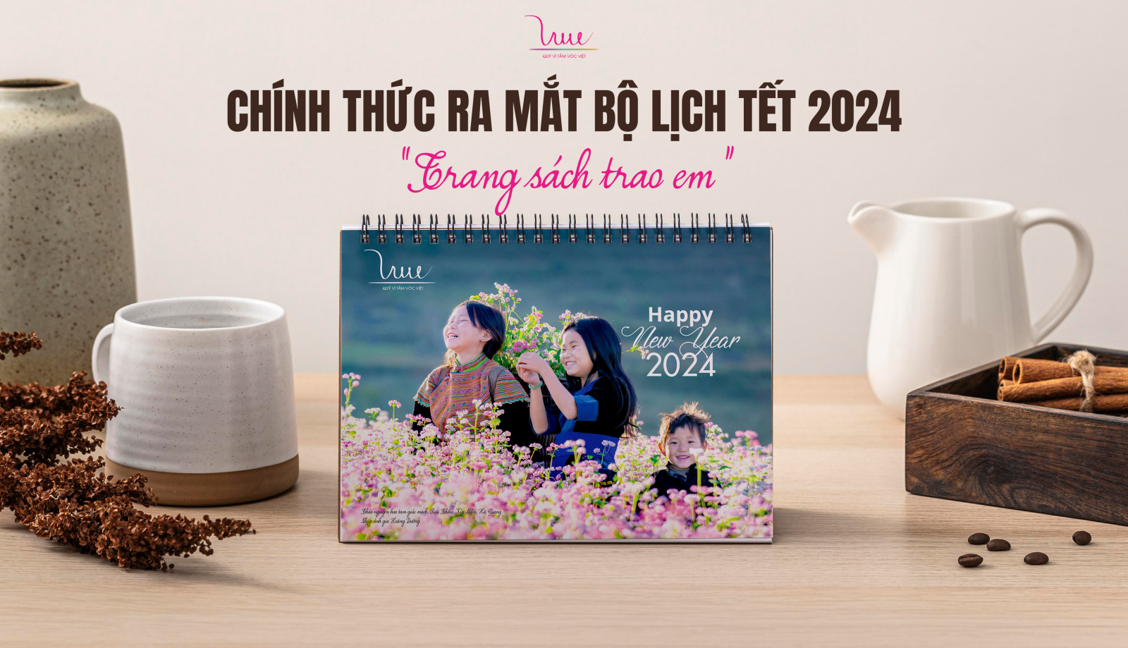 Đặt ngay Bộ lịch Tết "Trang sách trao em" 2024