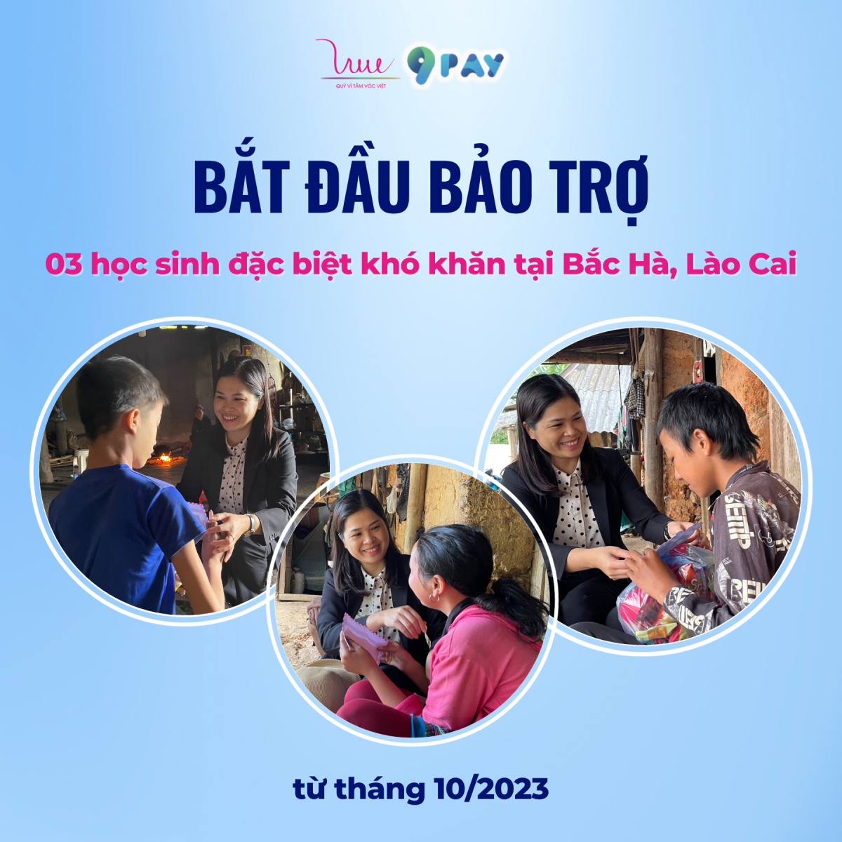 Bắt đầu bảo trợ 03 học sinh đặc biệt khó khăn tại Bắc Hà, Lào Cai