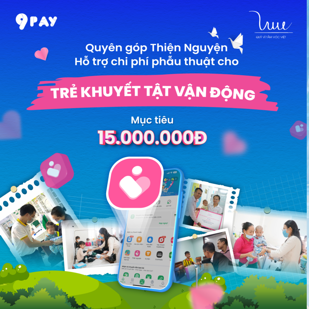 Chung tay ủng hộ 15.000.000 đồng chi phí phẫu thuật phục hồi chức năng cho trẻ em khuyết tật vận động