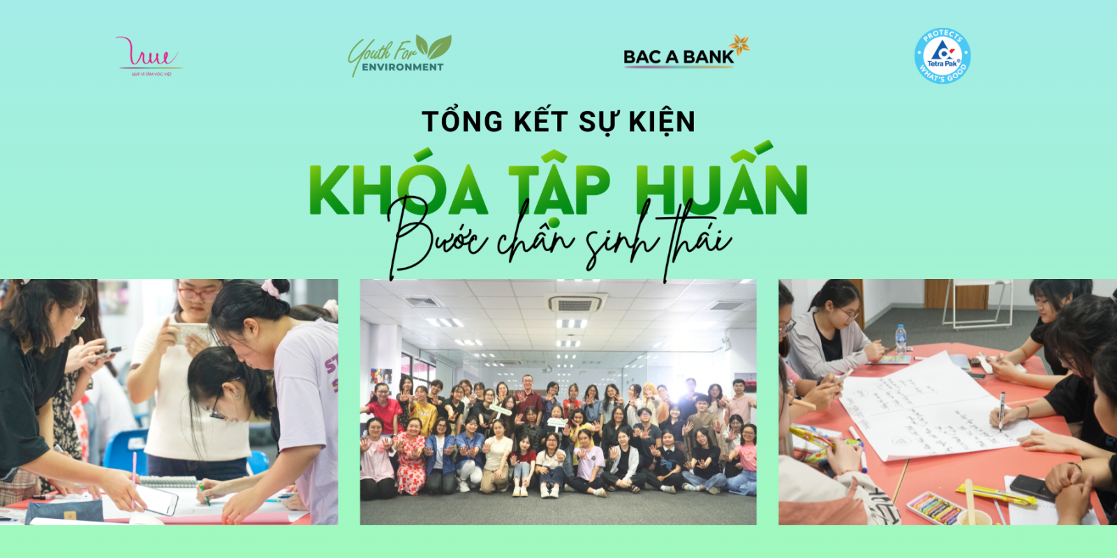 Tổng kết khóa tập huấn "Bước chân sinh thái"