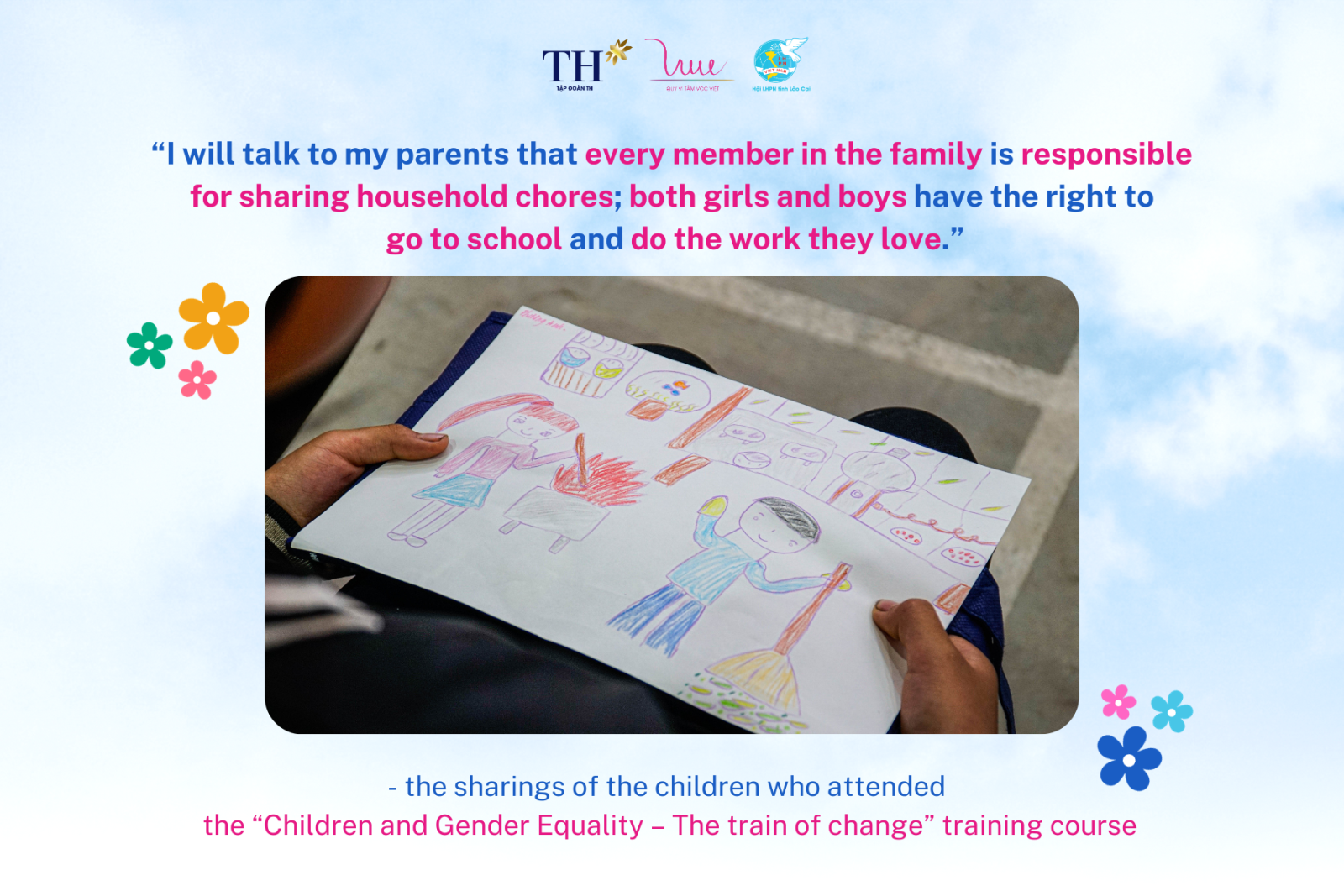 The sharings of the children after attending to the “Children and Gender Equality – The train of change” training course