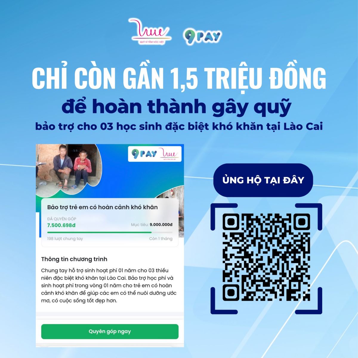 Chỉ còn gần 1,5 triệu đồng để hoàn thành mục tiêu gây quỹ cho 03 học sinh có hoàn cảnh đặc biệt khó khăn tại Lào Cai