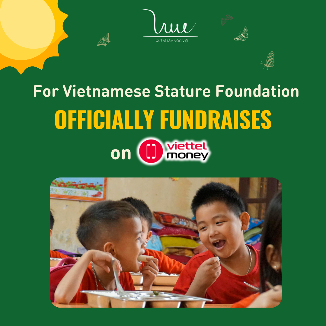 For Vietnamese Stature Foundation officially fundraises on Viettel Money