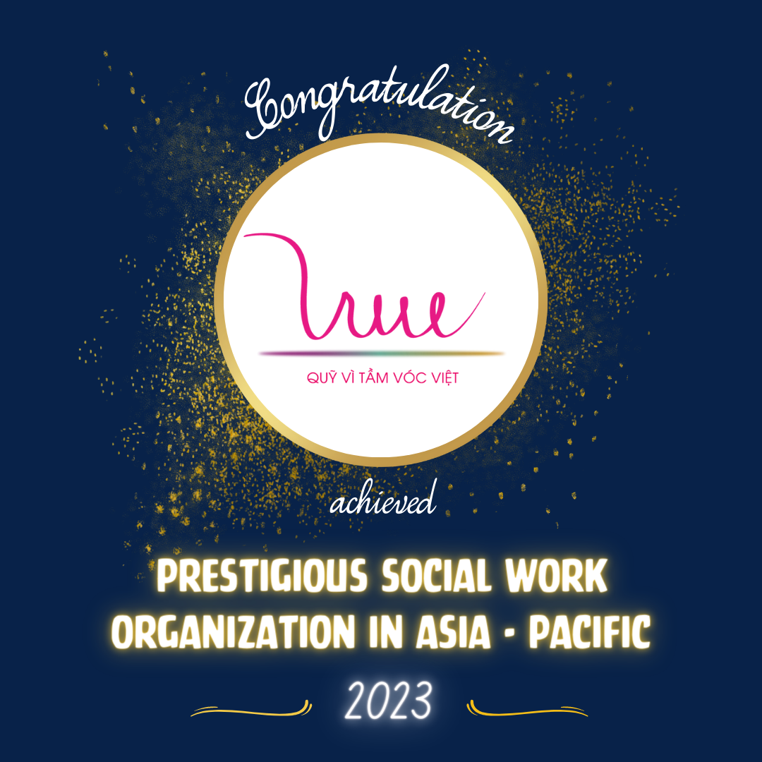 For Vietnamese Stature Foundation (VSF) achieved the title "Prestigious social work organization in Asia - Pacific" in 2023