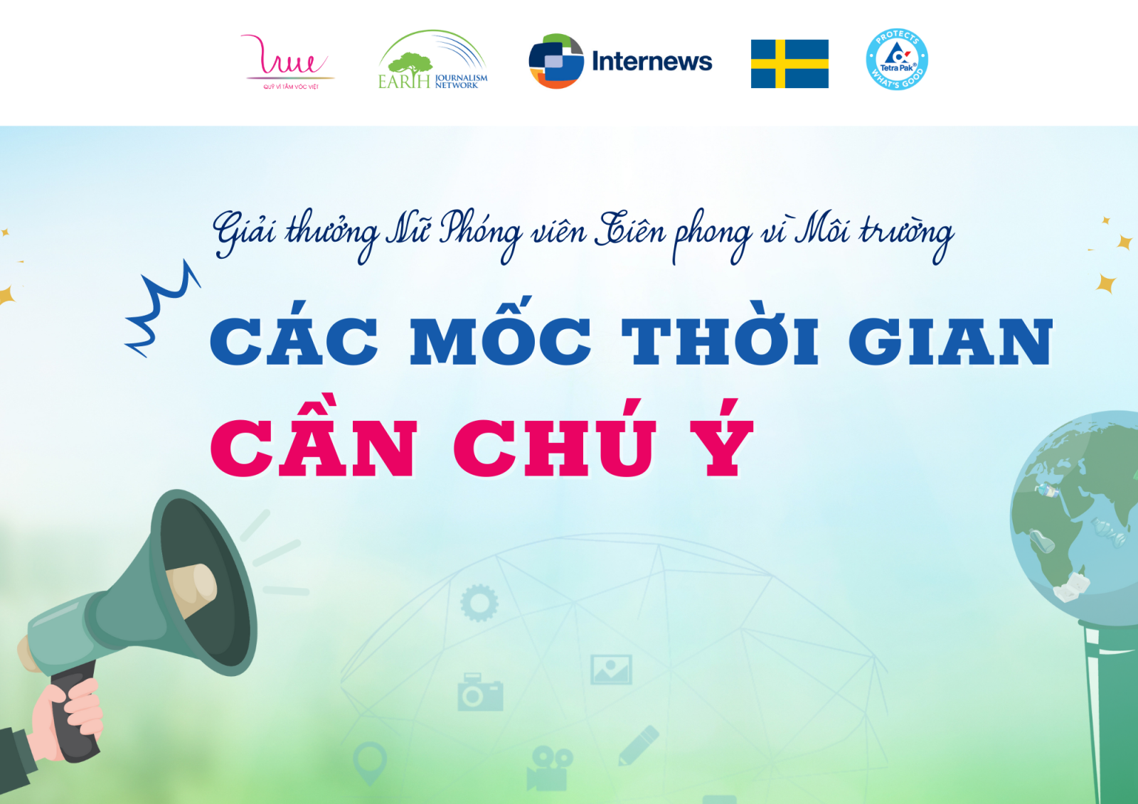 Các mốc thời gian diễn ra Giải thưởng “Nữ Phóng viên Tiên phong vì Môi trường”