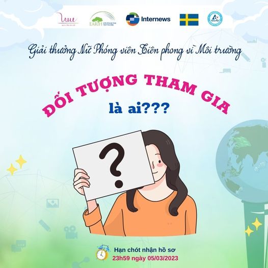 Đối tượng tham gia của Giải thưởng "Nữ Phóng viên Tiên phong vì Môi trường" là ai?