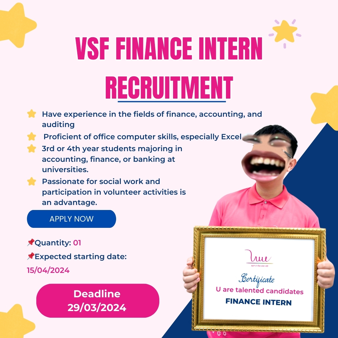 VSF Finance Intern Recruitment (full time) - Deadline: 29/03/2024