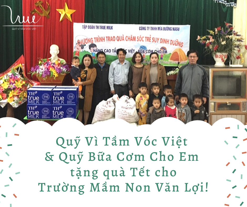 Quỹ Vì Tầm Vóc Việt & Quỹ Bữa Cơm Cho Em (NASU) tặng quà Tết cho Trường Mầm non Văn Lợi