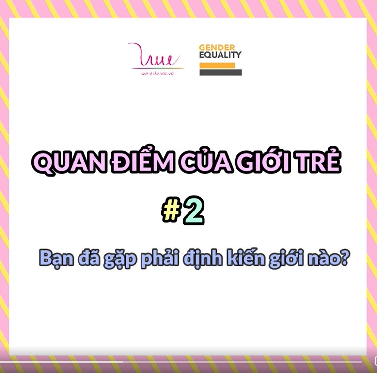 Bạn đã gặp phải định kiến giới nào?