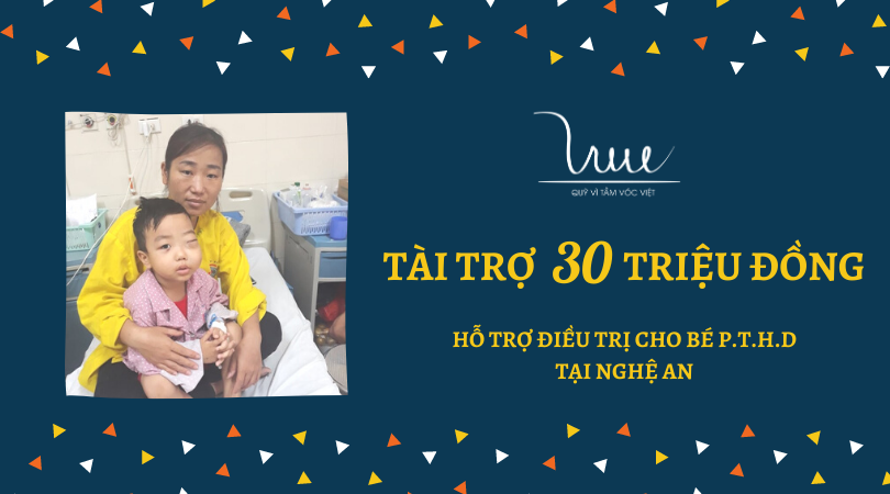 Tài trợ 30 triệu đồng để hỗ trợ điều trị cho bé P.T.H.D