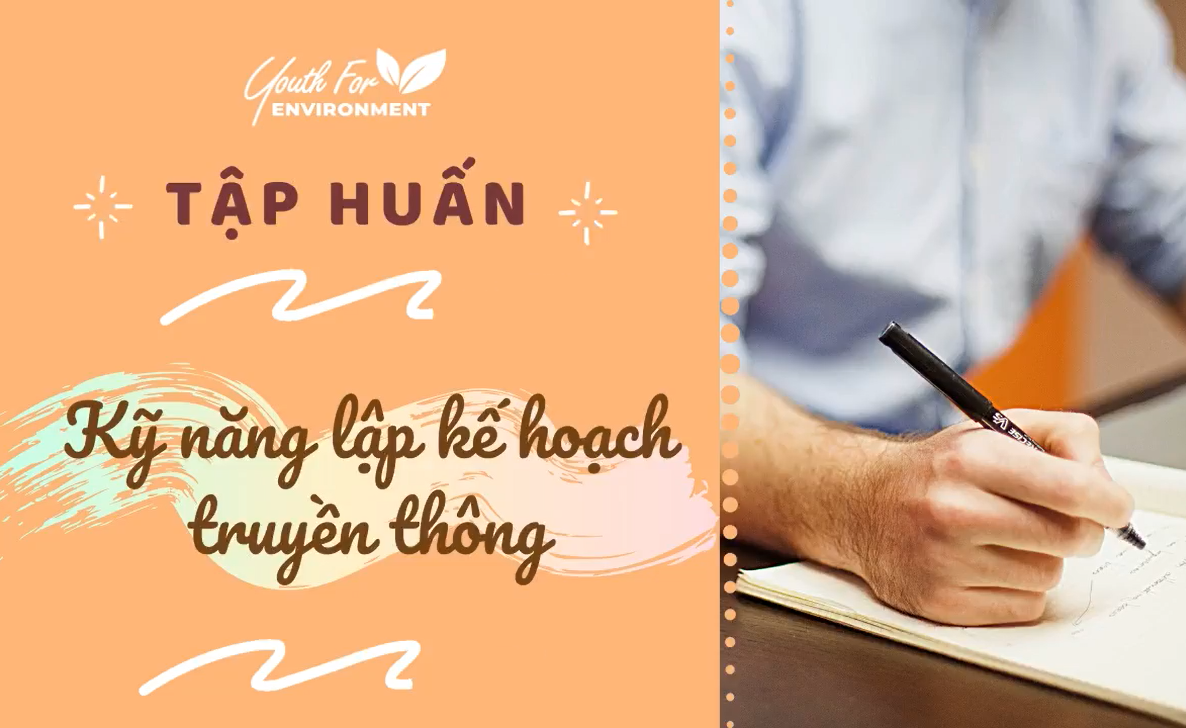 Tập huấn "Kỹ năng lập kế hoạch truyền thông"